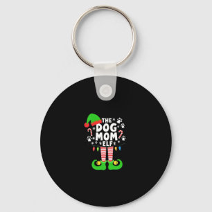The Dog Mom Elf Xmas Funny Dogs lover Christmas Do Key Ring