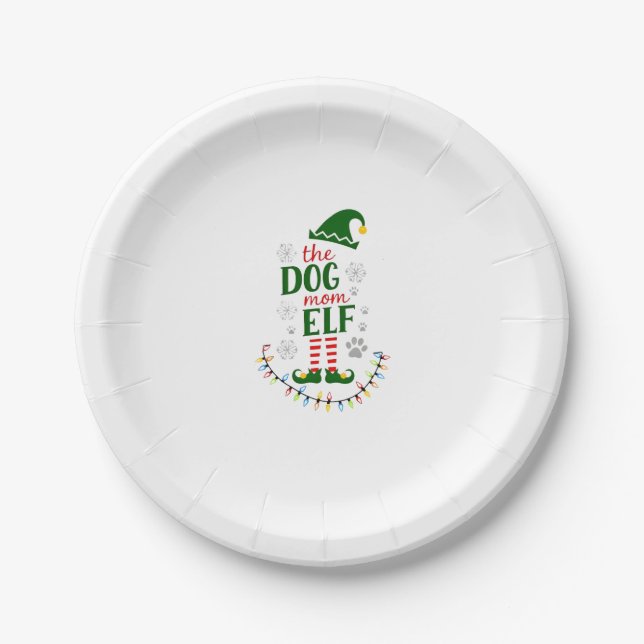 The Dog Mom Elf Xmas Funny Dogs lover Christmas Do Paper Plate (Front)