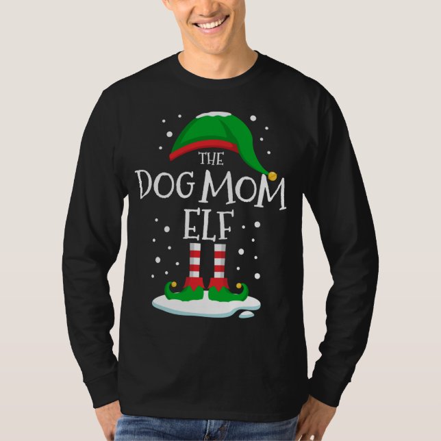 The Dog Mum Elf Christmas Family Matching Xmas T-Shirt (Front)