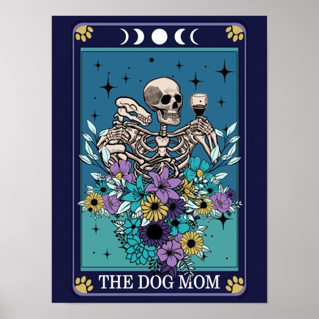 The Dog Mum Funny Tarot  Poster (Front)