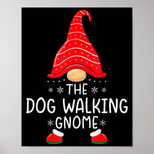 The Dog Walking Gnome Xmas Family Matching Funny C Poster