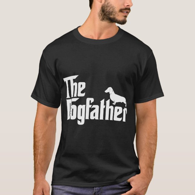 The Dogfather Dachshund Funny Father Dog Lover T-Shirt (Front)