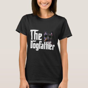 The Dogfather French Bulldog Fun Dog Owner Dog Lov T-Shirt