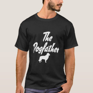 The Dogfather - Funny Dog Movie Pun for Pet Lovers T-Shirt