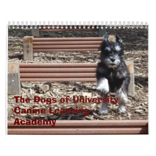 The Dogs of University Canine Learning Academy Calendar