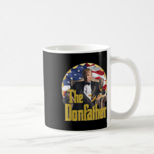 The Donfather, Funny Trump 2024, The Comeback Coffee Mug