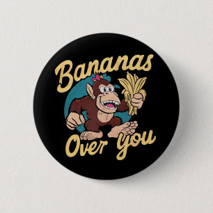 The Donkey Kong ,Bananas Over You 6 Cm Round Badge