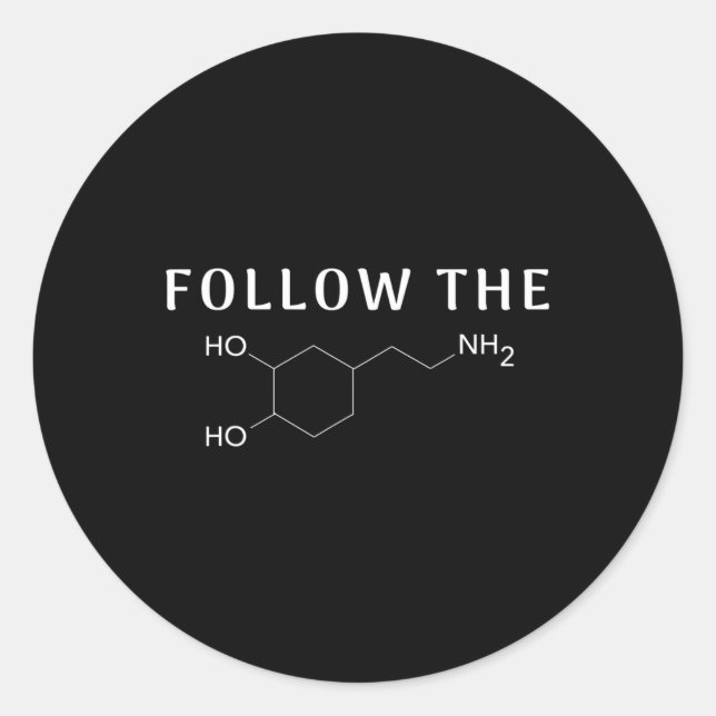 The Dopamine Chemical Structure Fun Science Mental Classic Round Sticker (Front)