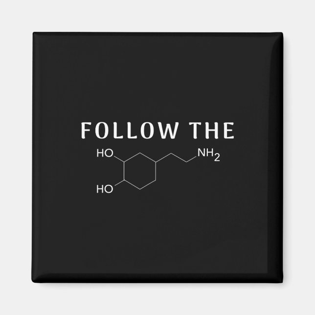 The Dopamine Chemical Structure Fun Science Mental Magnet (Front)