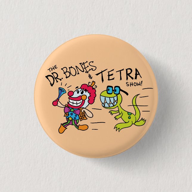 The Dr.Bones & Tetra Show Logo Pin (Front)