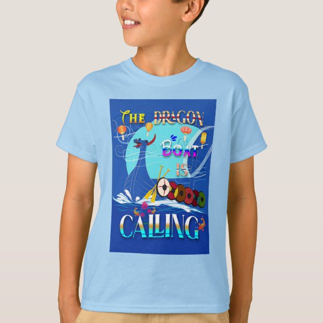 The Dragon Boat Is Calling T-Shirt (Front)