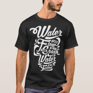 The Dragon s Famous Quote Be Water my Friend Inspi T-Shirt