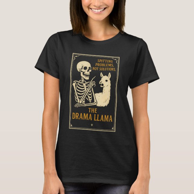 The Drama Llama Skeleton T-Shirt | Funny Gothic (Front)