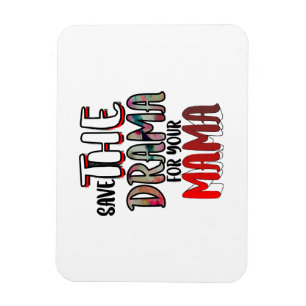 The Drama  Magnet