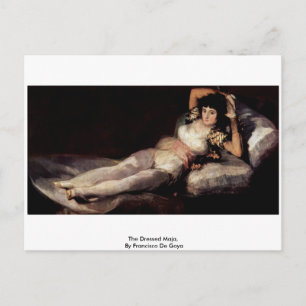 The Dressed Maja, By Francisco De Goya Postcard