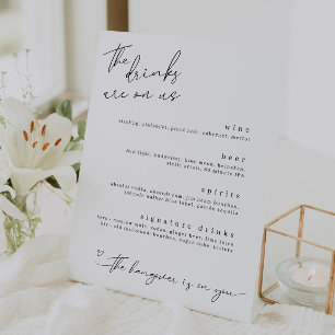 The Drinks are on Us Minimalist Drinks Sign