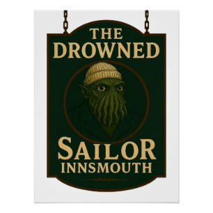 The Drowned Sailor – Innsmouth’s Oldest Seafarer’s Poster