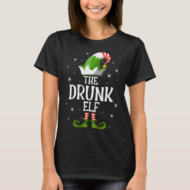 The Drunk Elf Family Matching Group Christmas Pull T-Shirt (Front)