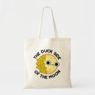 The Duck Side Of The Moon Funny Astronomy Pun  Tote Bag