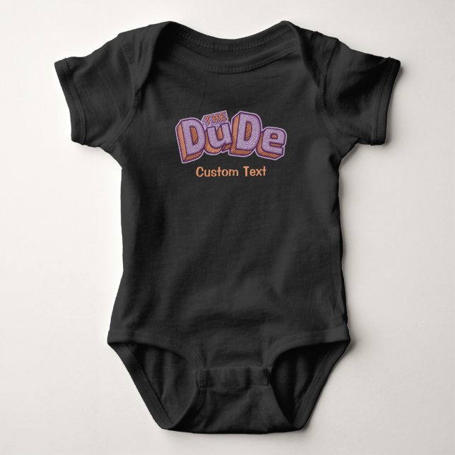 The Dude Baby Bodysuit (Front)