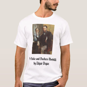 The Duke and Duchess Morbilli - c. 1865 - Edgar... T-Shirt