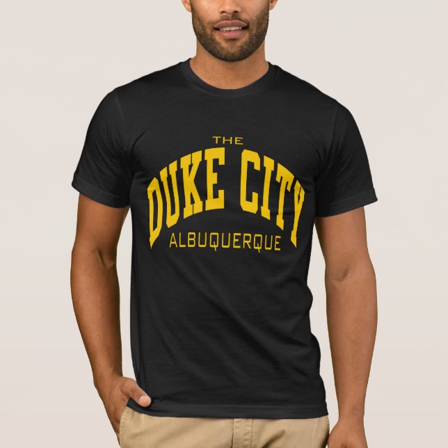 The Duke City-Albuquerque T-Shirt (Front)