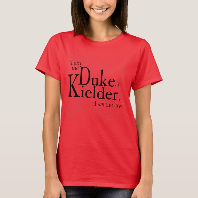 The Duke of Kielder. t-shirt (Front)