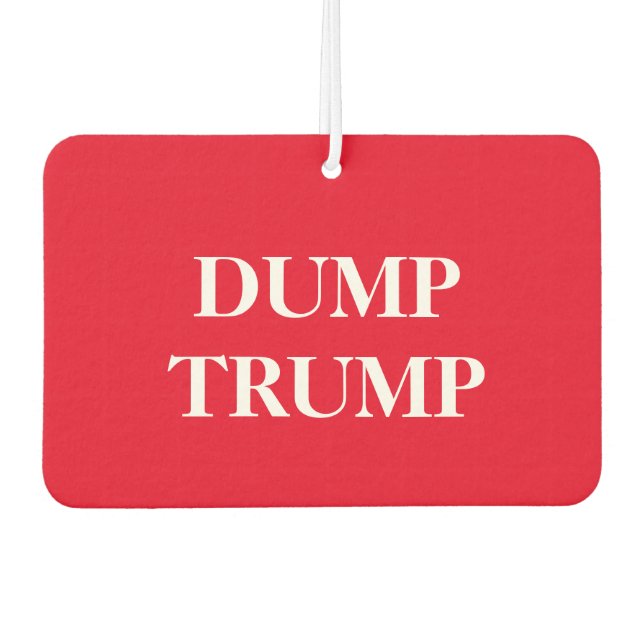 The "Dump Trump" car air freshner Car Air Freshener (Front)