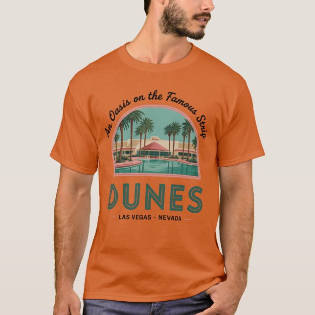 The Dunes - Oasis on the Strip (2) T-Shirt (Front)