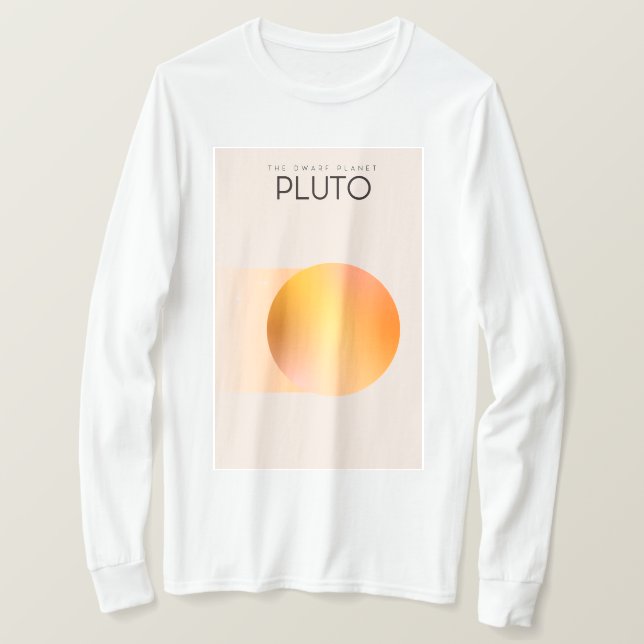 The dwarf planet Pluto T-Shirt (Design Front)