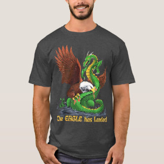 The Eagle Has Landed Fan T Shirt