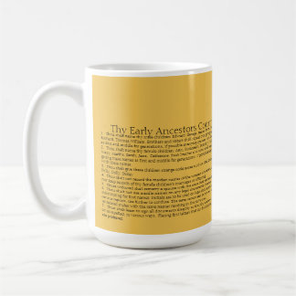The Early Ancestors' Commandments on Naming p; Coffee Mug