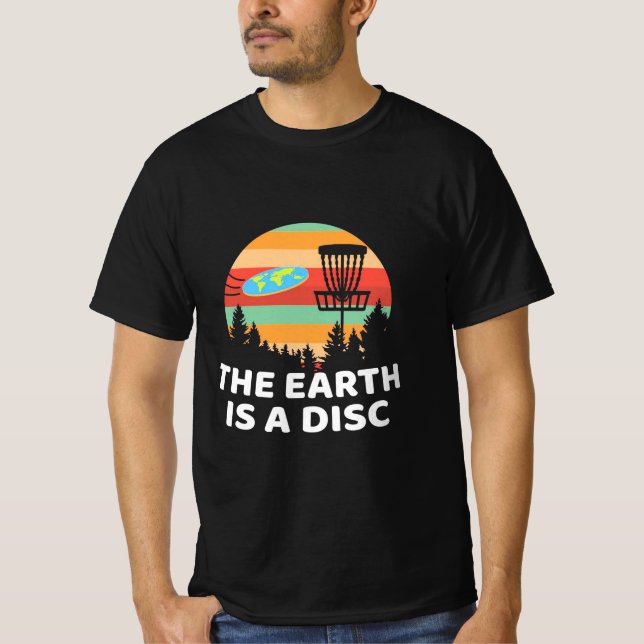 The Earth Is A Disc Golf T-Shirt (Front)