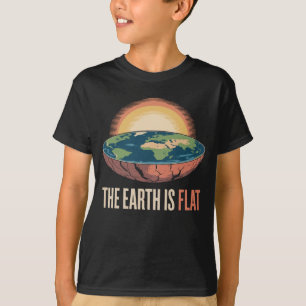 The Earth Is Flat Humorous Theory T-Shirt