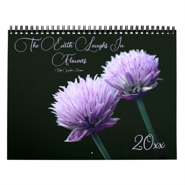 The Earth Laughs In Flowers  Calendar (Cover)