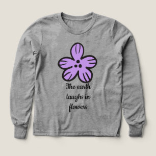 The Earth Laughs in Flowers" Cute Floral Quote