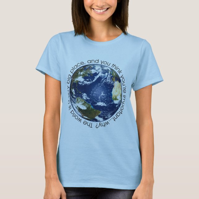 The Earth T-Shirt (Front)