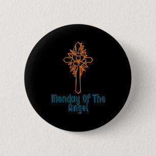 The Easter Religious Monday Angel 6 Cm Round Badge