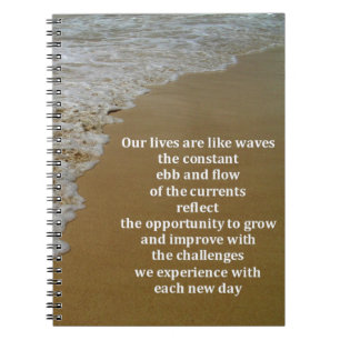 The Ebb and Flow of Life Spiral Notebook