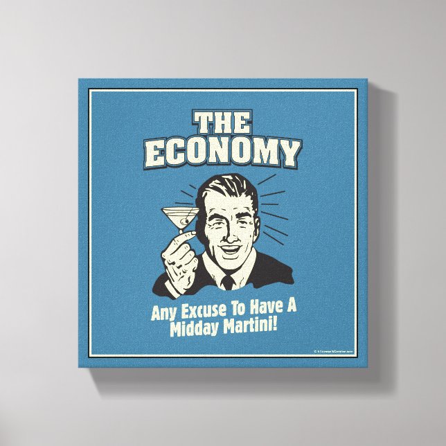 The Economy: Midday Martini Canvas Print (Front)