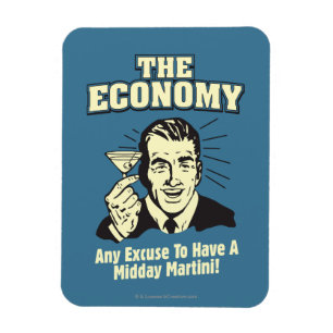 The Economy: Midday Martini Magnet