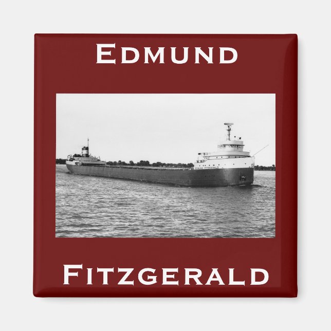 The Edmund Fitzgerald  Magnet (Front)