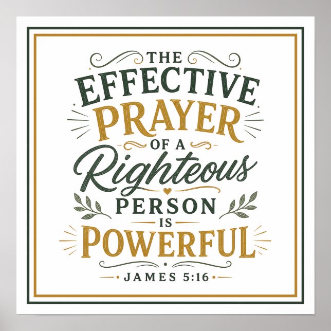 The Effective Prayer Powerful Christian Quote Poster (Front)