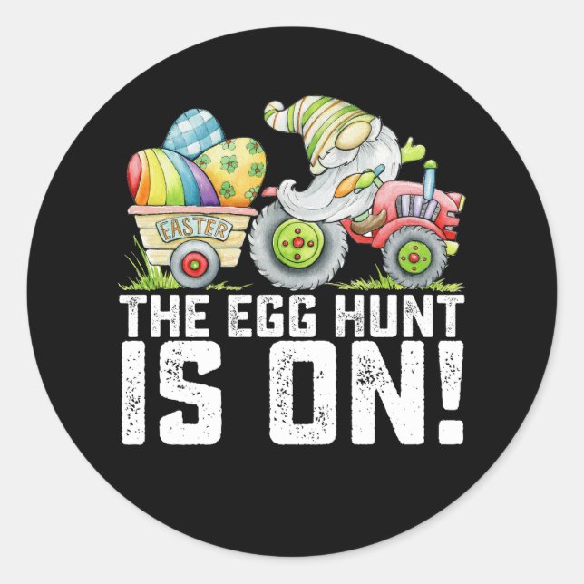 The Egg Hunt Is On Gnome Funny Easter Classic Round Sticker (Front)
