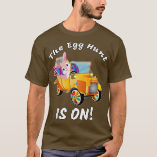 The Egg Hunt Is On T-Shirt