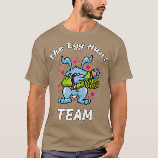 The Egg Hunt Team T-Shirt
