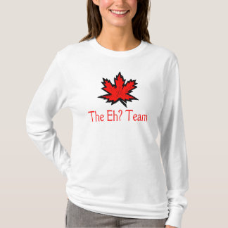 The Eh? Team T-Shirt