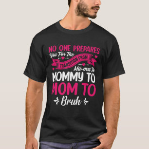 The Element Of Life Is Mother 128 T-Shirt