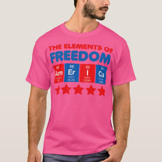 The Elements of Freedom T-Shirt