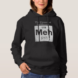 The Elements Of Indifference Science Teacher Hoodie